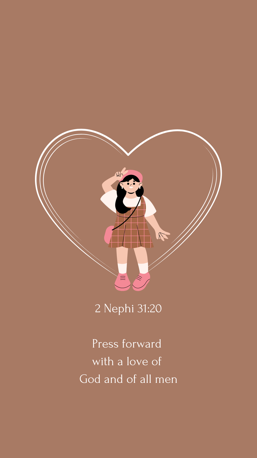 2 Nephi 31:20 "Press Forward" Wall Paper - Bee The Light