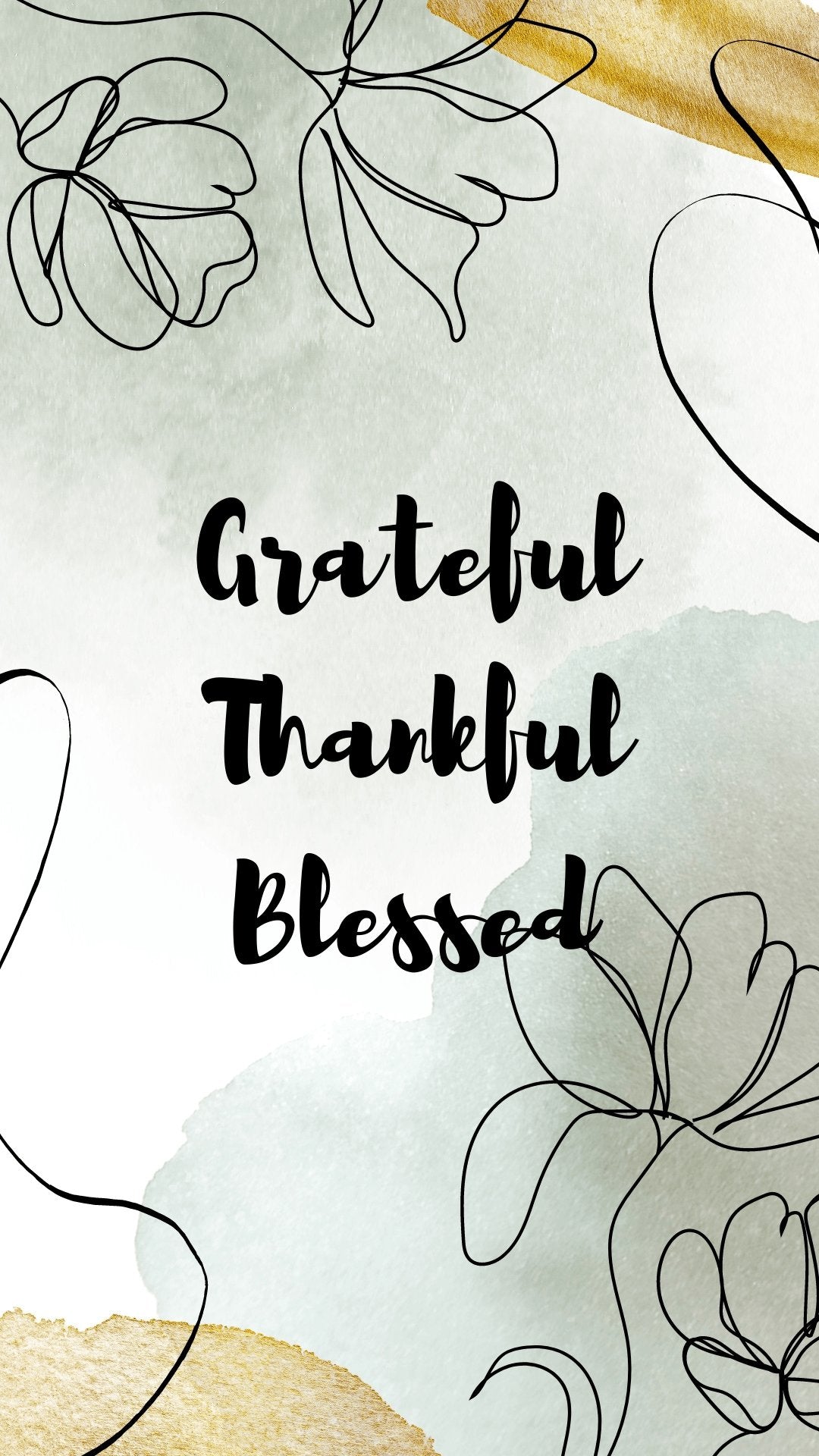 Grateful, Thankful, Blessed Phone Wallpapers - Bee The Light