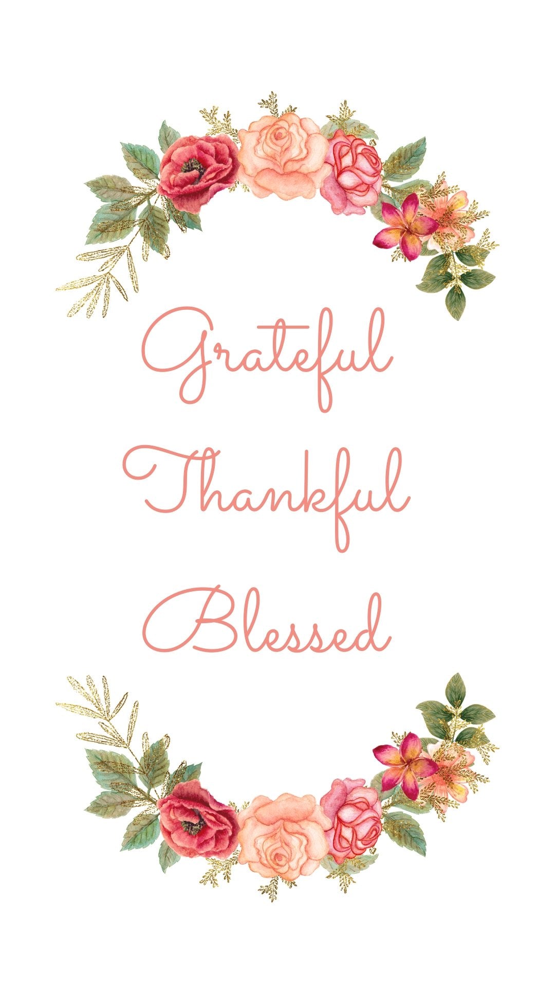 Grateful, Thankful, Blessed Phone Wallpapers - Bee The Light