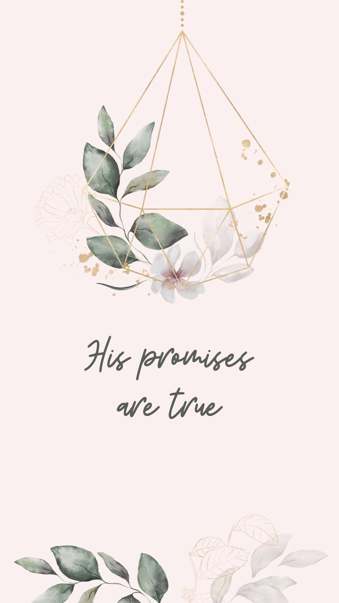 “His Promises Are True” Phone Wallpapers - Bee The Light
