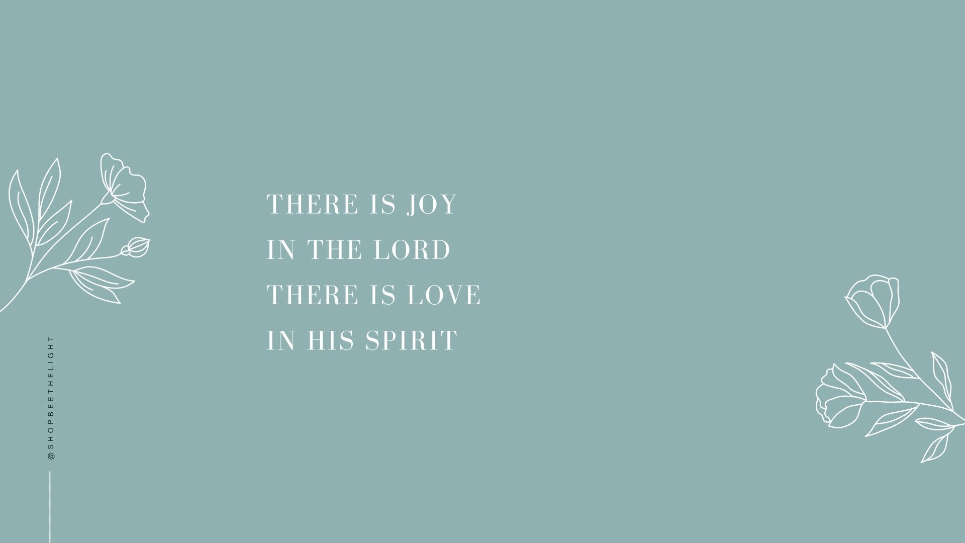 Joy in the Lord Desktop Wallpapers - Bee The Light