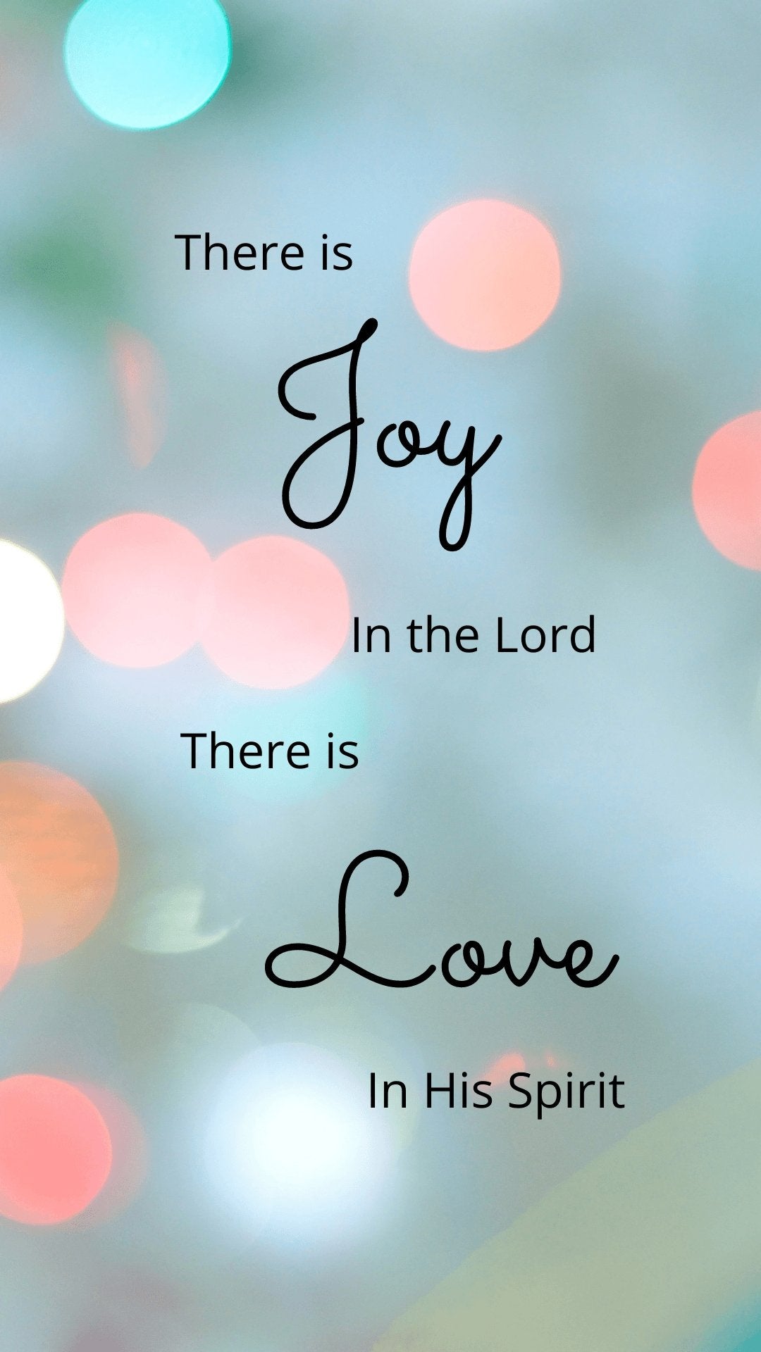 Joy in the Lord Phone Wallpapers - Bee The Light