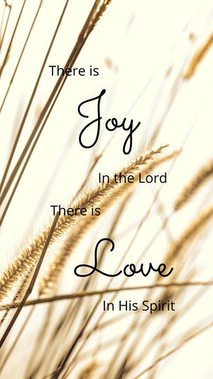 Joy in the Lord Phone Wallpapers - Bee The Light