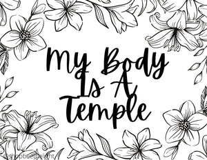 My Body is a Temple Printables - Bee The Light