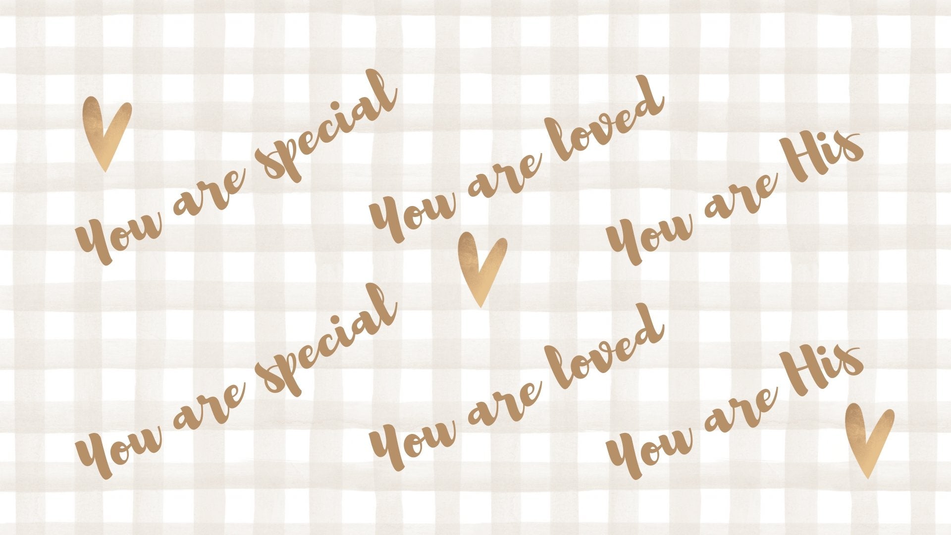 You are special. You are loved. You are His. Desktop wallpapers - Bee The Light